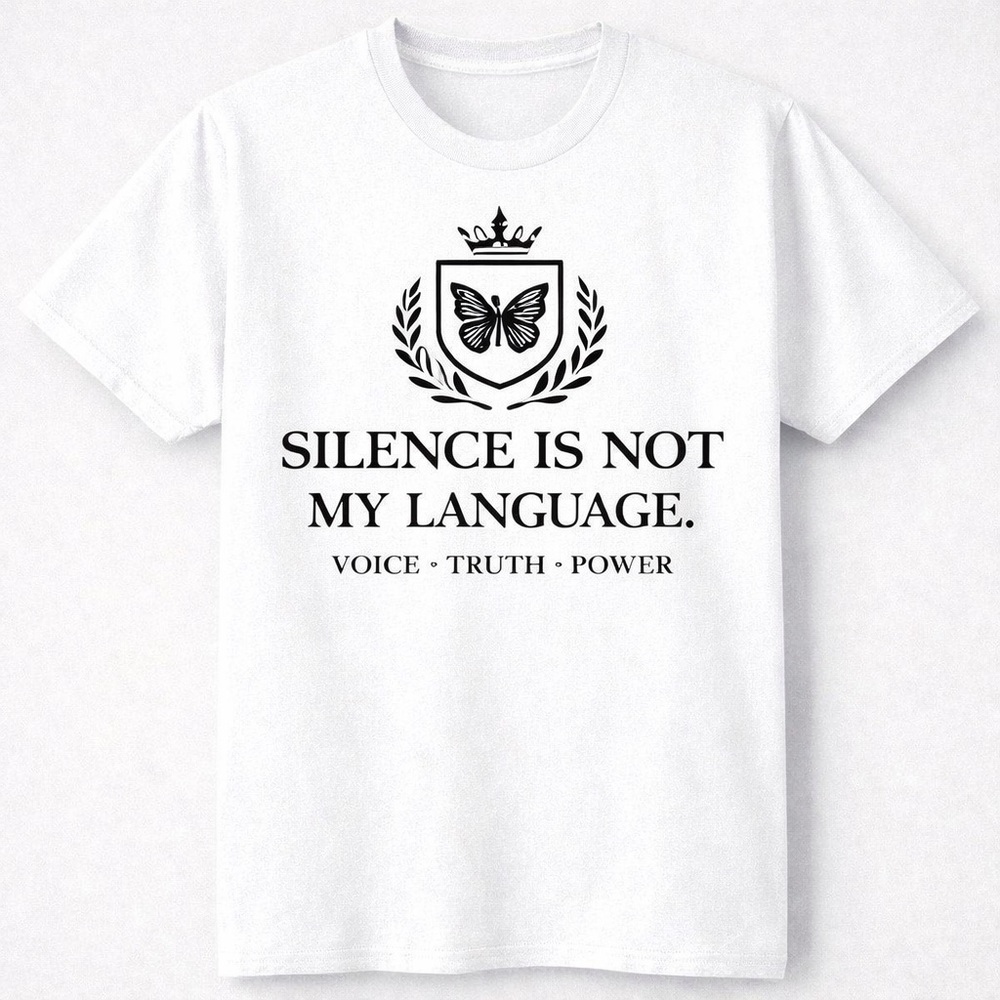 Silence Is Not My Language Tee | Survivor Empowerment Shirt | Courage Speaks